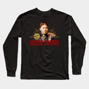 Glizzie Borden Long Sleeve T-Shirt